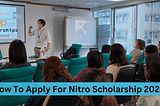 How To Apply For Nitro Scholarship 2023