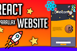 A React website made cooler with Parallax Web Design