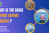 Basic Import Export Process