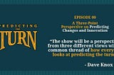 Introducing the Predicting The Turn Podcast