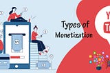 Types of YouTube Monetization- Youtubebulkviews.com