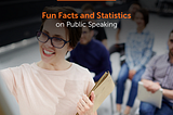 Fear of public speaking statistics and fun facts [+Infographics]