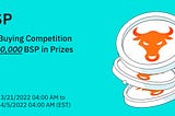 BSP Net Buying Competition — 5,000,000 BSP in Prizes!