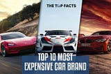 Top 10 Most Expensive Car Brand