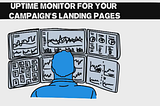 Make Sure Your Audience Sees Fully Functioning Pages
