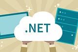 .Net’ten .Net Core’a Adım Adım Geçiş Rehberi