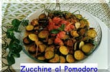 Ricetta di Cucina Zucchine al pomodoro della Regione Toscana