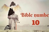 What Does The Number 10 Mean In Biblical Numerology?