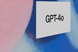 OpenAI GPT-4o: What’s new?