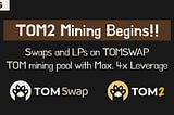 TMTG Begins the Mining of DeFi token TOM2 Today!