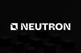 Neutron: The Premiere Controller Chain