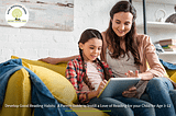 how to instill a love of reading in your child | Alpha Montessori