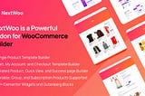 Top 5 WooCommerce Builder Plugin (2021)?