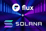 Flux protocol + Solana. What’s gonna happened next?