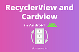 Recyclerview and Cardview example in Android [Beginner Level]