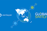 Zenlayer and Global Switch Partner to Deliver Advanced AI Infrastructure in the Asia Pacific