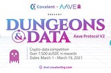 Covalent和Aave即将推出：地下城与数据-Aave协议V2