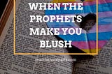 When the Prophets Make You Blush: A Tribute to Eugene Peterson