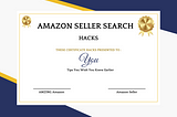 Amazon Seller Search Hacks: Tips You Wish You Knew Earlier