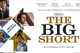 The Big Short — Life Lessons, Learnings & Why I Absolutely Loved The Film