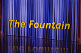 The Fountain