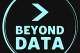 Announcing Beyond Data — weekly tips for building high-impact data teams