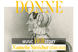 Music HERstory: Nannette Streicher (1769–1833)