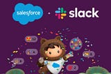 Why Salesforce acquired Slack
