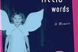 A child welfare worker’s professional review: Three Little Words by Ashley Rhodes-Courter