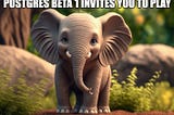 Postgres : Don’t wait, Innovate!