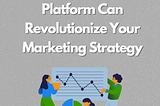 How a Sweepstakes Platform Can Revolutionize Your Marketing Strategy