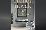 The Secret Sister (Fairham Island #1) by Brenda Novak |Book Review by Rain’nBooks