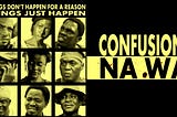 The Black Comedy of Kenneth Gyang’s Confusion Na Wa