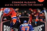 (KINDLE)->Download The McDavid Effect: Connor McDavid and the New Hope for Hockey — Marty…