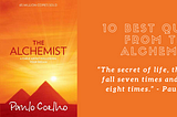 10 Best Quotes From The Alchemist