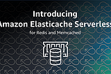 How to Migrate from AWS ElastiCache Redis 6 to AWS Redis Serverless 7