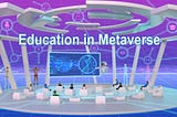 The Impact of the Metaverse on Education