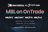 OnTrade will list MBL spot trading