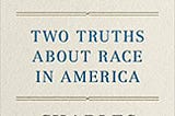 PDF © FULL BOOK © ‘’Facing Reality: Two Truths about Race in America‘’ EPUB [pdf books free]