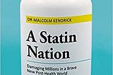 PDF @ FULL BOOK @ A Statin Nation: Damaging Millions in a Brave New Post-health World EPUB [pdf…