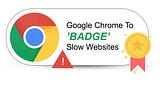 Google Chrome To [Badge] Slow Websites from 2020 — Blog- Web Hosting Services | Best cloud hosting…