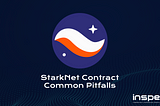StarkNet Smart Contract Common Pitfalls