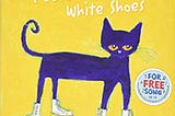 READ/DOWNLOAD*( Pete the Cat: I Love My White Shoes FULL BOOK PDF & FULL AUDIOBOOK