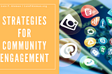 Strategies for Community Engagement