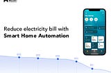 Smart Energy Saving: How to Reduce your Electricity Bill with Smart Home Automation