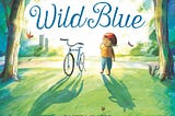 Four Picture Books About Sports: Wild Blue; Ballet Kids; Karate Kids; Saturday Is Swimming Day