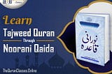 Learn Tajweed Quran Through Noorani Qaida | The Quran Classes