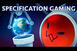 Specification Gaming — flaw or Creativity ?