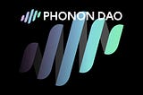 Phonon DAO Update — What are native and backed phonons?