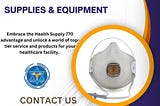 Health Supply 770 your safety is our priority